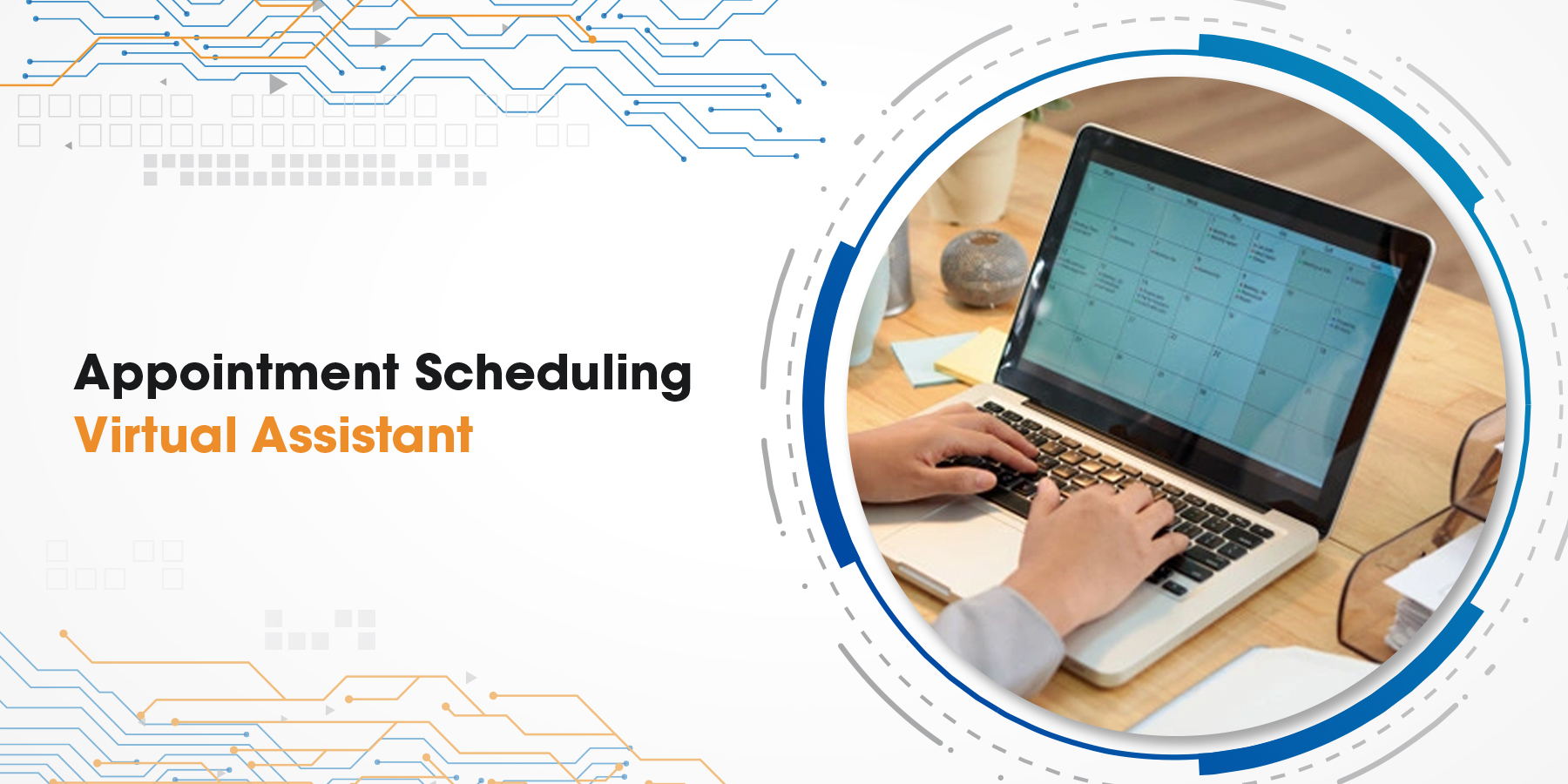 A Complete Guide to Hire and Manage an Appointment Scheduling Virtual Assistant
