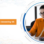 7 Tips to Manage Your Phone Answering Virtual Assistant