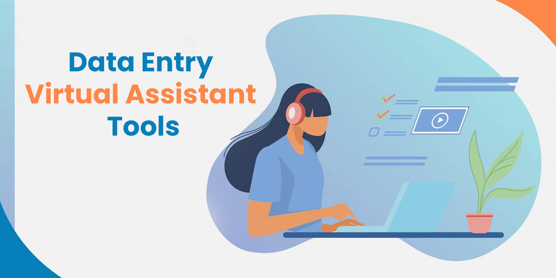 Data Entry Virtual Assistant Tools