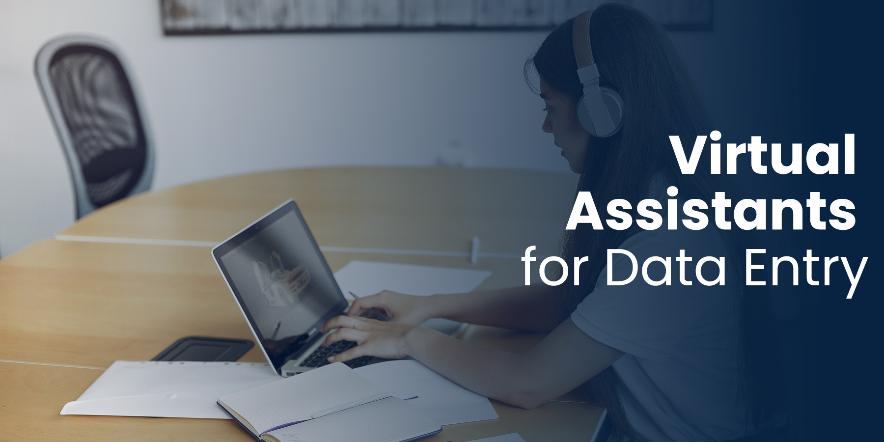 Virtual Assistants For Data Entry