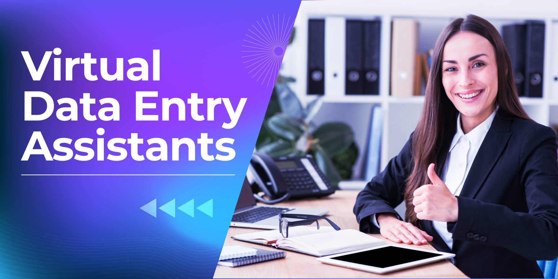 Virtual Data Entry Assistants